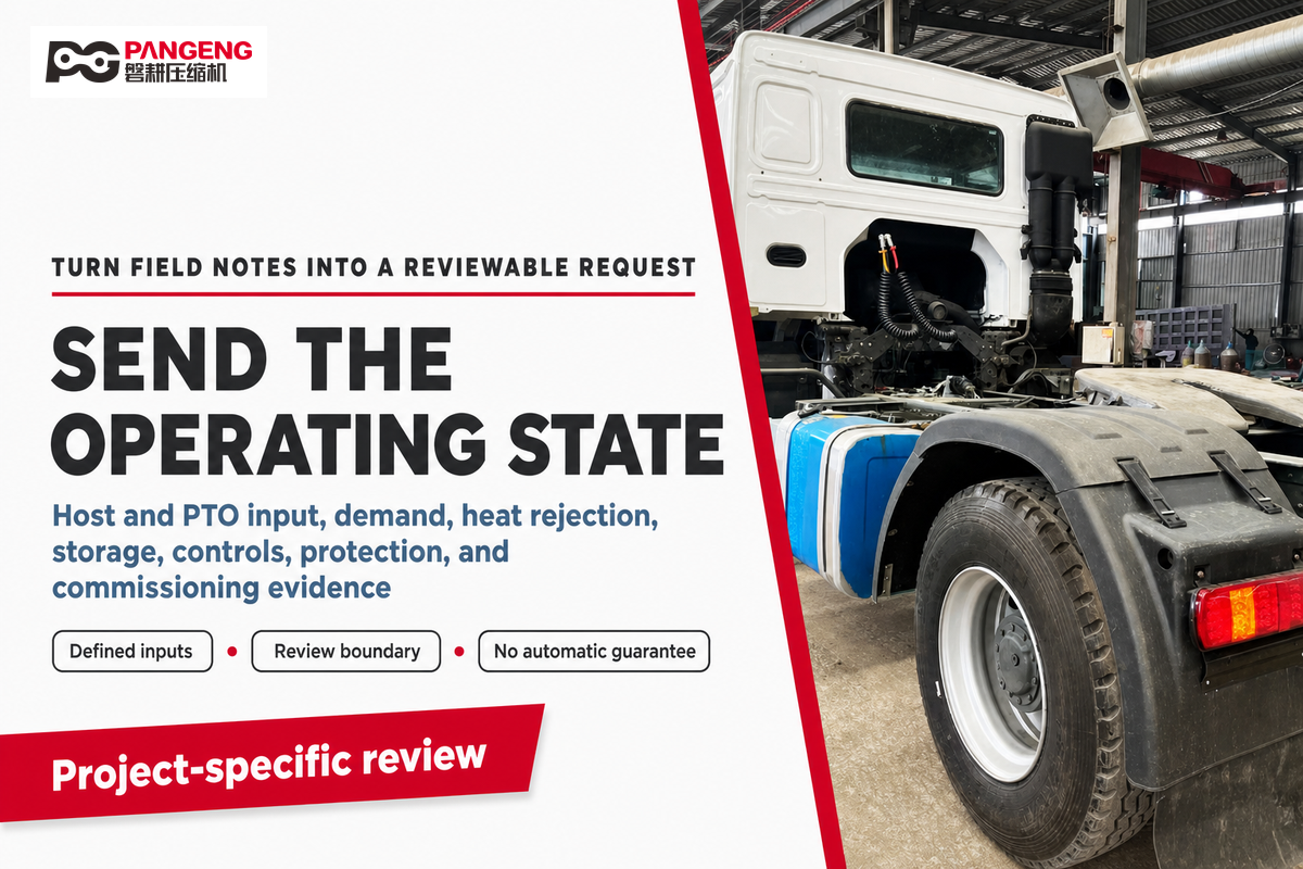 Send a documented PTO compressor operating state for project-specific Pangeng review